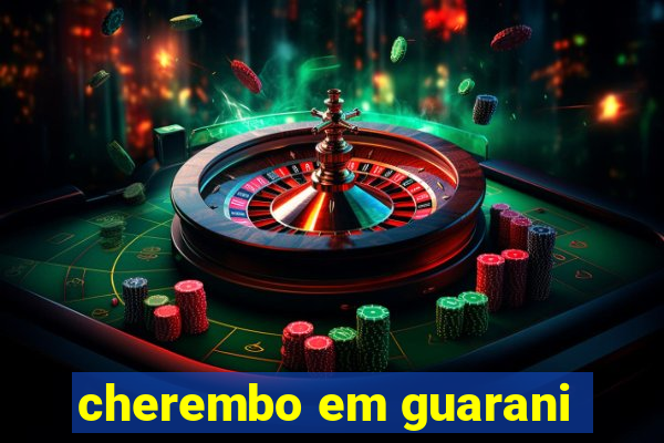 cherembo em guarani